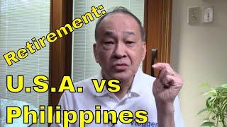 Should I retire in the Philippines or stay in U.S.? Why foreignersFilipinos love the Philippines.