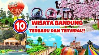 10 WISATA BANDUNG TERBARU DAN TERVIRAL REKOMENDASI DESTINASI WISATA BANDUNG YANG SERU DAN HITS