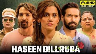 Haseen Dillruba New 2024 Released Love Story Full Hindi Dubbed Action Movie  South Indian Movies