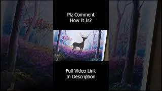  Beautiful deer scenery painting #short #Beautifulscenery #mixedmedia #scenery #deer #painting