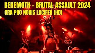 BEHEMOTH - ORA PRO NOBIS LUCIFER Live at Brutal Assault Festival 2024