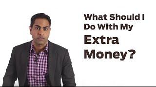 Ask Ramit What Should I Do With My Extra Money?