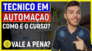 TÉCNICO EM AUTOMAÇÃO TUDO SOBRE ESTE CURSO  O QUE FAZ UM TÉCNICO EM MECATRÔNICA?