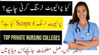 Top private Nursing colleges in Pakistan. Scope? ThebestNurse