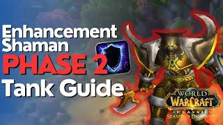 SoD Phase 2 Enhancement Shaman Complete Tanking Guide  Season of Discovery