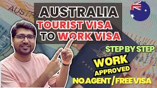 Australia Tourist Visa Convert Work PermitConvert Visit Visa To Work PermitAustralia Work Visa