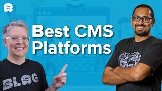 9 Best and Most Popular CMS Platforms in 2024 Compared