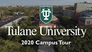 Tulane University - Official Campus Tour