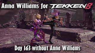 Day 163 without Anna Williams in Tekken 8