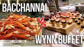 Bacchanal vs Wynn Buffet - ULTIMATE Showdown 
