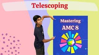 Telescopic Compression - Mastering AMC 8