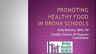 Promoting Healthy Food in Bronx Schools