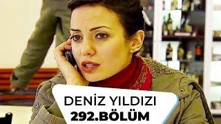 Deniz Yıldızı 292. Bölüm - 2. Sezon