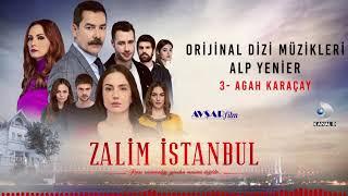 Zalim İstanbul Soundtrack - 3 Agah Karaçay Alp Yenier