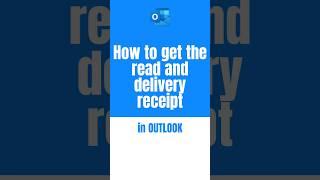 How to get the read and delivery receipt in the new Outlook