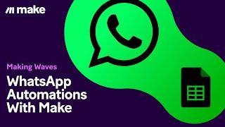 Tutorial WhatsApp Automations with Make