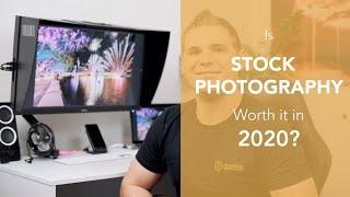 Is stock photography worth it in 2020?