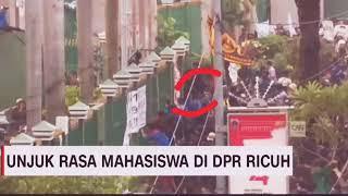 ViralUnjuk Rasa Mahasiswa di DPR Ricuh. Buka Buka Buka PintuNya