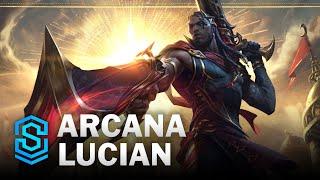 Arcana Lucian Skin Spotlight - League of Legends