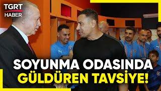 Erdoğan’dan Başakşehirli Futbolculara Güldüren Tavsiye Durmak Yok Yola Devam – TGRT Haber