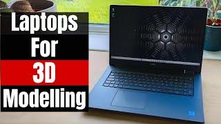 Best Laptops for 3D Modelling Smooth Workflow Stunning Results