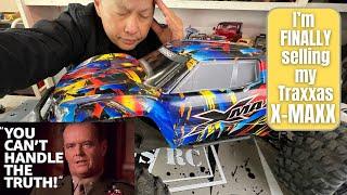 Why Im selling my Traxxas X-maxx - the truth about owning one