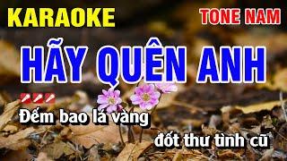 Karaoke Hãy Quên Anh Tone Nam Nhạc Sống  Nguyễn Linh