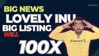 Lovely Coin Update  - Lovely Coin News Today  -Lovely Inu Price Prediction 2024