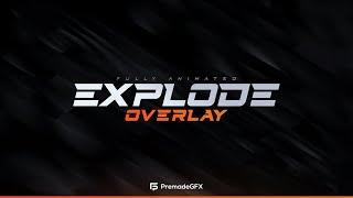 FREE Explode  - Animated Stream Pack Download