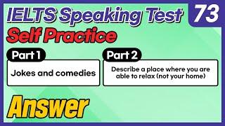 IELTS Speaking Test questions 73 - Sample Answer