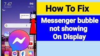 How To Fix Messenger Chat Heads Or Bubble Not Showing On Display   New Update 2024