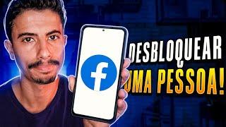 Como DESBLOQUEAR UMA PESSOA no FACEBOOK em 2024