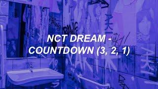 NCT DREAM 엔시티 드림 - Countdown 3 2 1 Easy Lyrics