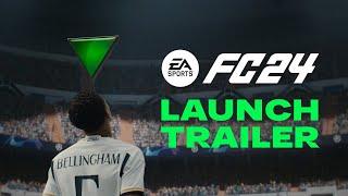 FC 24 Official Launch Trailer  Football Is Yours