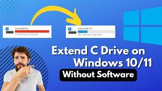 How to Extend C Drive Space on Windows 1011 without Any Software  2022