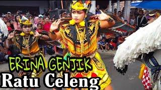 ERINA CELENG SOLAH LUWES RATU CELENG SRENGGI  Turonggo Jos Original