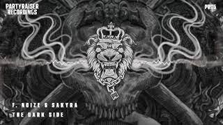 F. Noize & Sakyra - The Dark Side