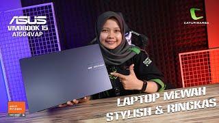 Laptop Mewah Stylish & Ringkas  Asus Vivobook 15 A1504VAP