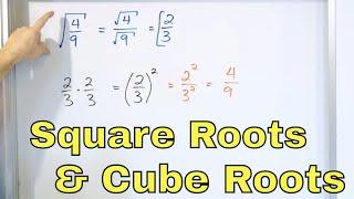 Square Roots and Cube Roots of Fractions - 8-4-9