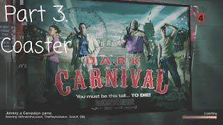 Left 4 Dead 2 - Dark Carnival - 3. Coaster