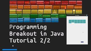 Programming Breakout Game in Java - Tutorial 22