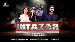 Intazar - इंतज़ार  Father Day Short Film  Basit Rind  Ammara Chaudhry  Future Flash