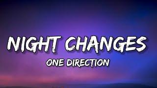 One Direction - Night Changes Lyrics