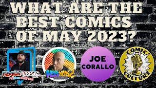 Best Comics of May 2023 - Monthly Comic Book Review
