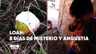 LOAN 8 DÍAS de MISTERIO y ANGUSTIA - Telefe Noticias