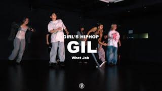 What Job  GIL GIRLSHIPHOP CLASS  240826 길 걸스힙합 클래스  @sugardancestudio