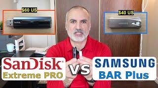 Samsung Bar Plus vs SanDisk Extreme Pro USB Flash drives Benchmark & Review