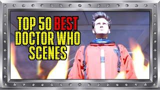 The Top 50 BEST Doctor Who Scenes Revived Series - Video Compilation