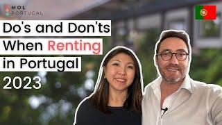 Dos and Donts When Renting a Property in Portugal