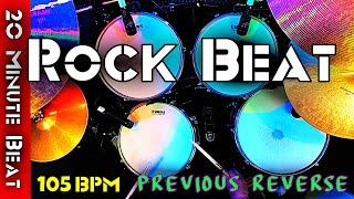 20 Minute Rock Drum Beat Previous Reverse 105 BPM